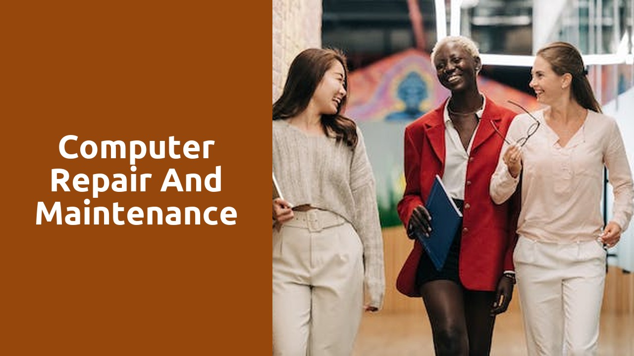 Computer Repair and Maintenance